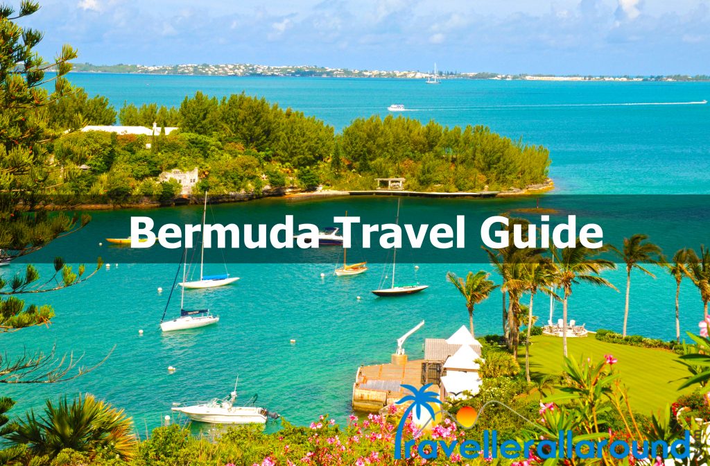 Bermuda Travel Guide - Traveller All Around